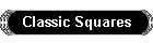 Classic Squares